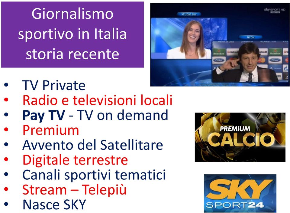 demand Premium Avvento del Satellitare Digitale