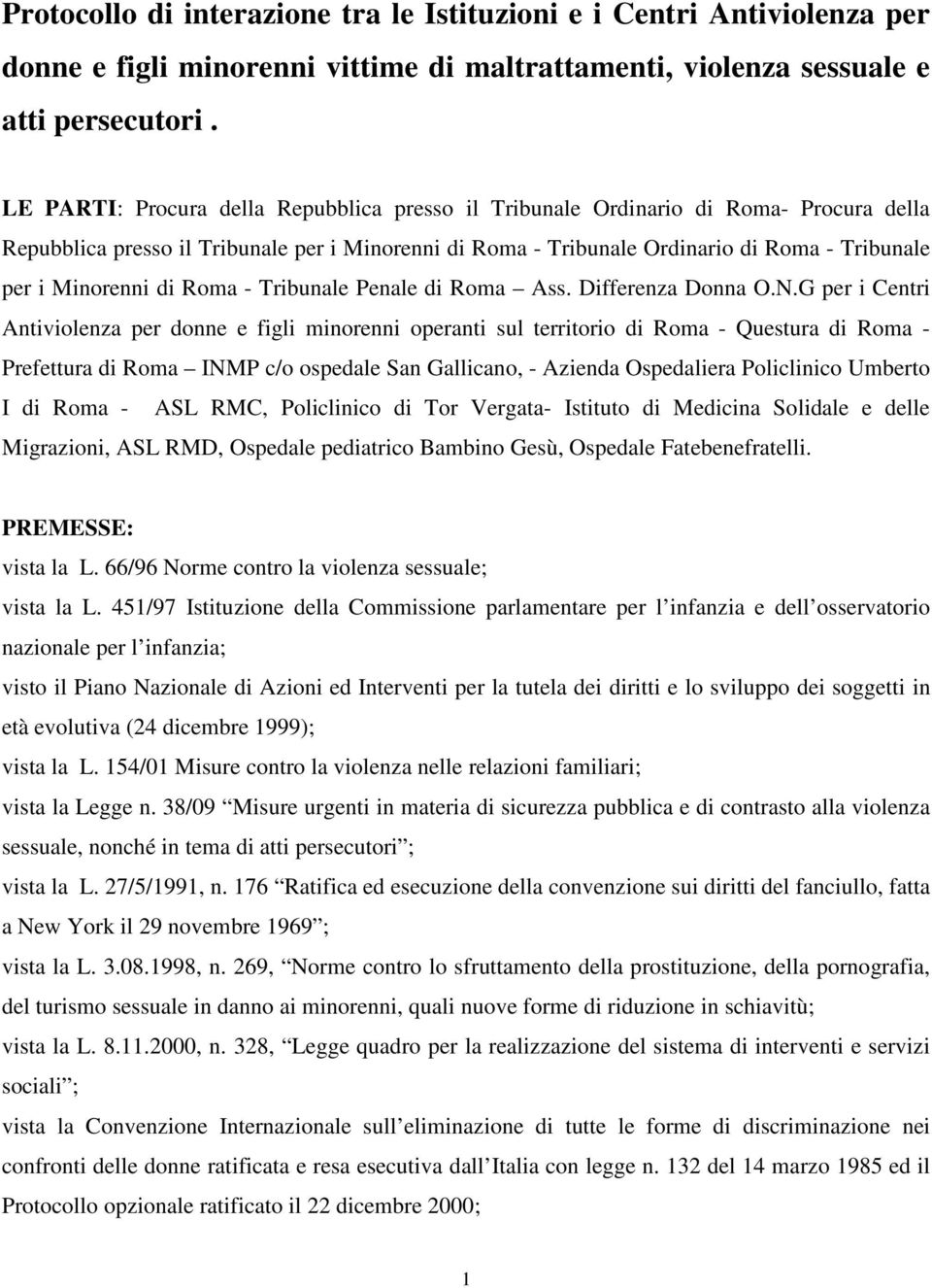 Minorenni di Roma - Tribunale Penale di Roma Ass. Differenza Donna O.N.