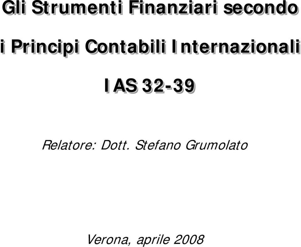 Internazionali IAS 32-39