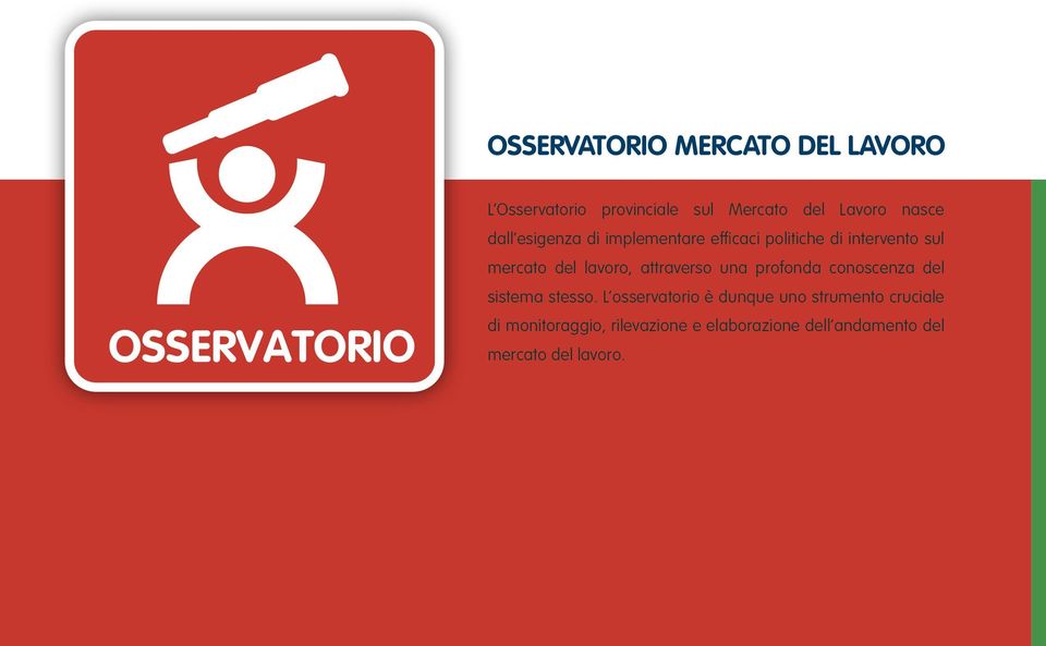 Il terzo tasto sito dell osservatorio mercato del lavoro, cosa e?