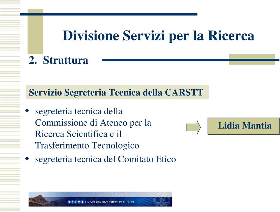 Ateneo per la Ricerca Scientifica e il Trasferimento