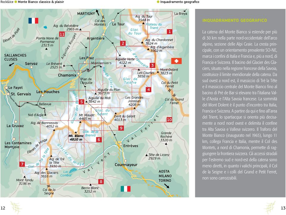 de Tré la Tête Aig. de Tré la Tête 3930 m Aig. des Glaciers 3816 m Col de la Seigne Aig.