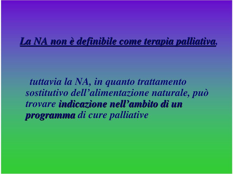 dell alimentazione naturale, può trovare