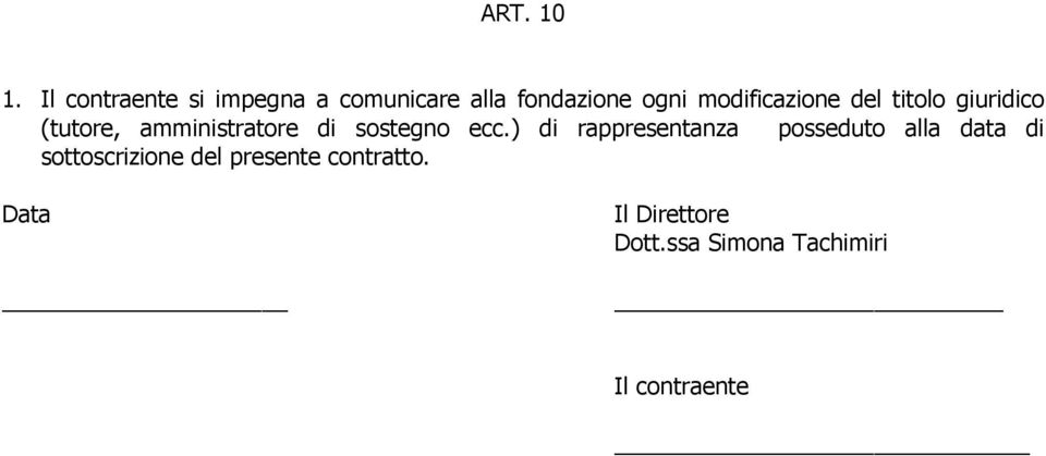 modificazione del titolo giuridico (tutore, amministratore di sostegno