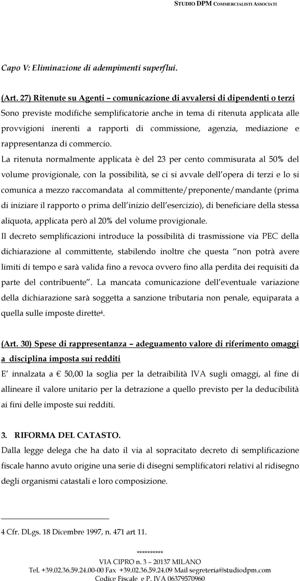 commissione, agenzia, mediazione e rappresentanza di commercio.