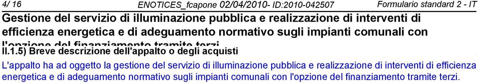 gestione del servizio di illuminazione pubblica e realizzazione di interventi