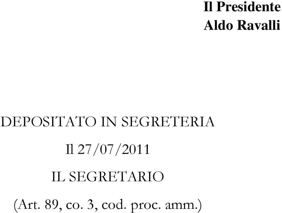 27/07/2011 IL SEGRETARIO