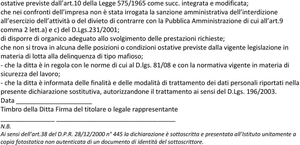 Amministrazione di cui all art.9 comma 2 lett.a) e c) del D.Lgs.