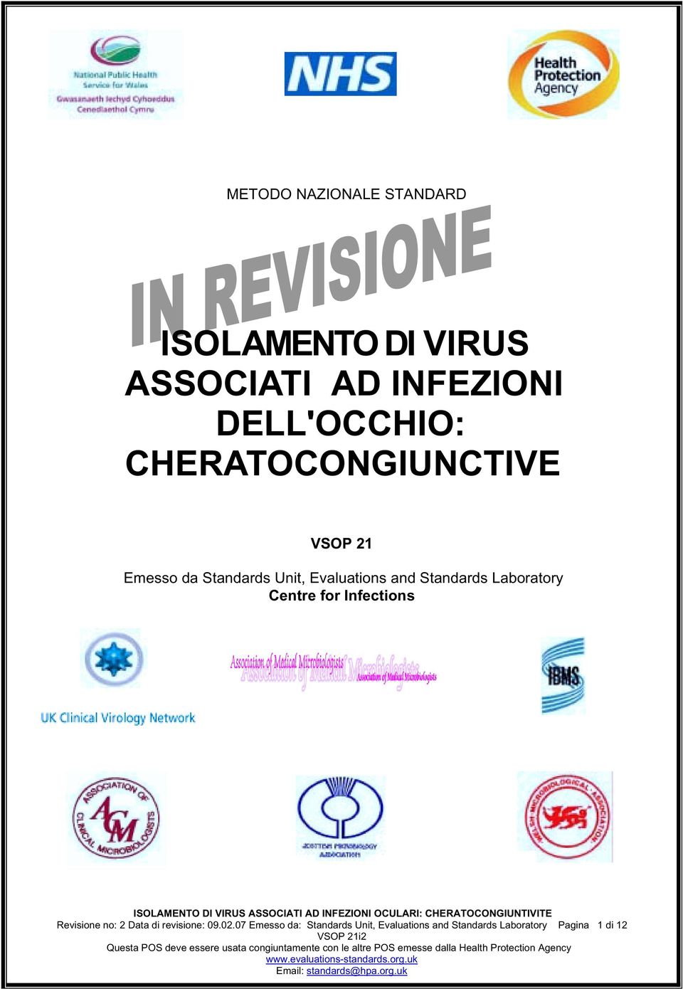 and Standards Laboratory Centre for Infections Revisione no: 2 Data di