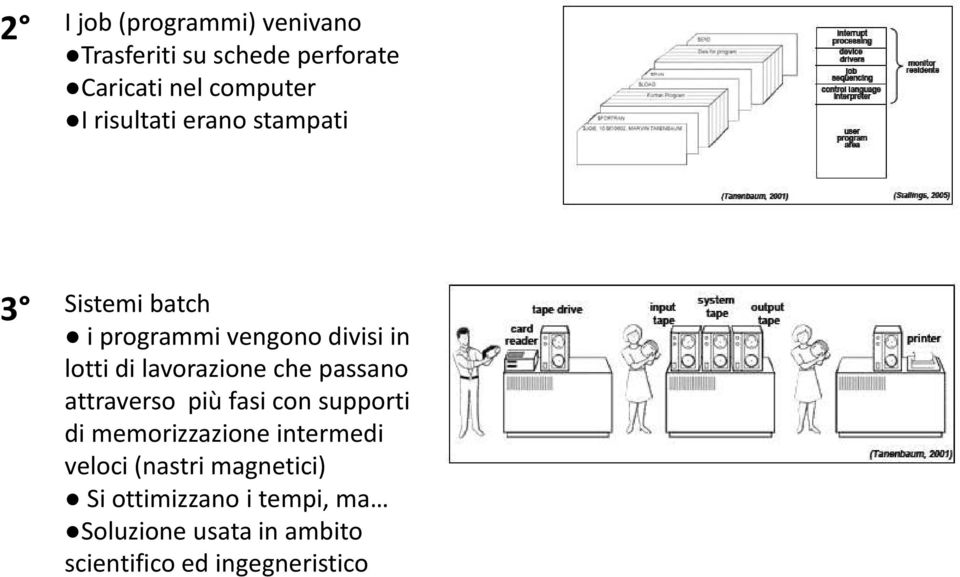 lavorazione che passano attraverso più fasi con supporti di memorizzazione intermedi