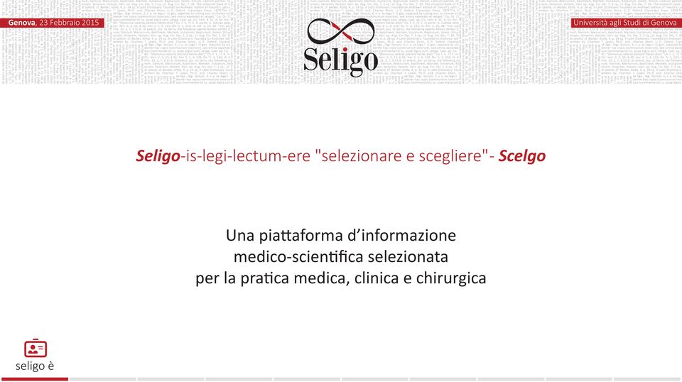 Scelgo Una piattaforma d informazione medico-scientifica