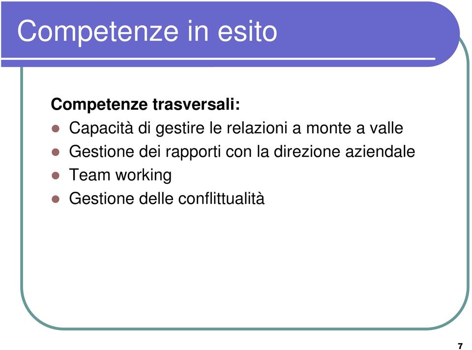 valle Gestione dei rapporti con la direzione