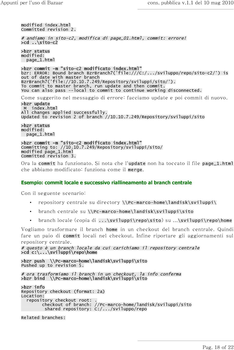 To commit to master branch, run update and then commit. You can also pass --local to commit to continue working disconnected.