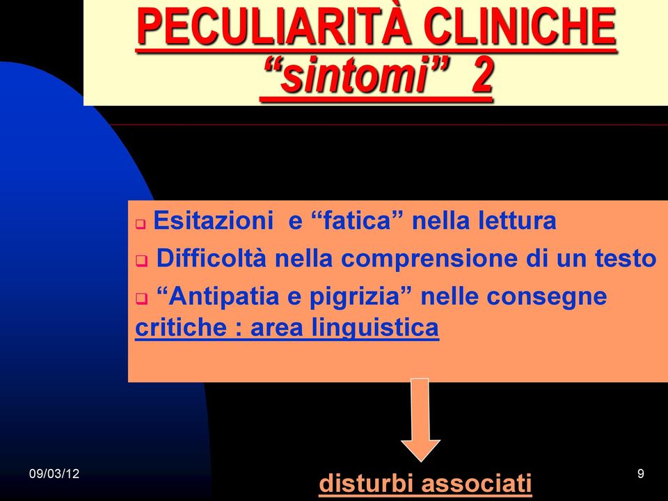 comprensione di un testo Antipatia e pigrizia