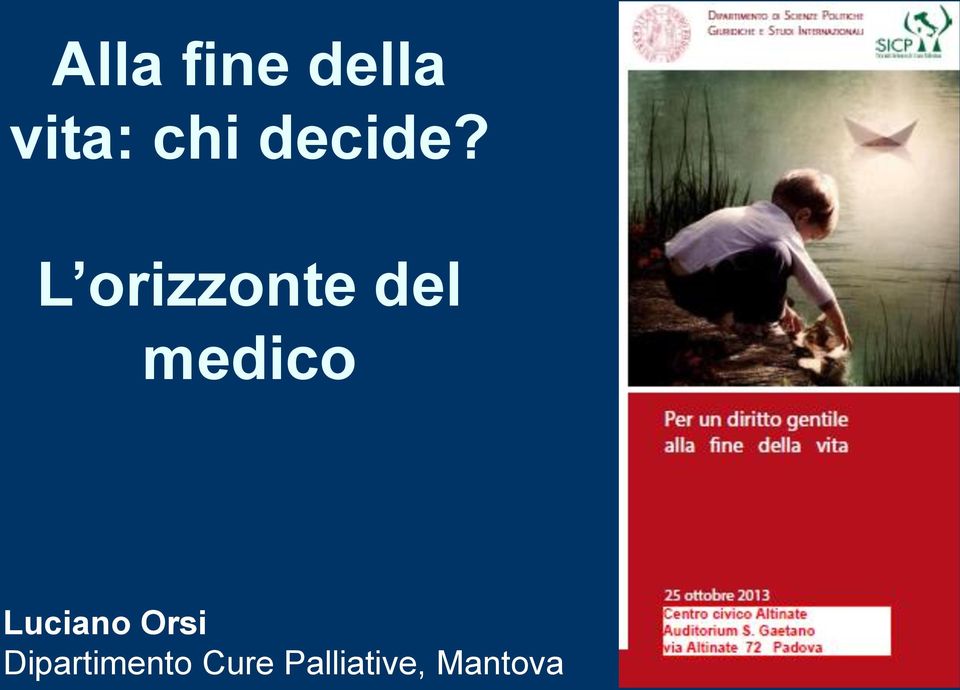 L orizzonte del medico