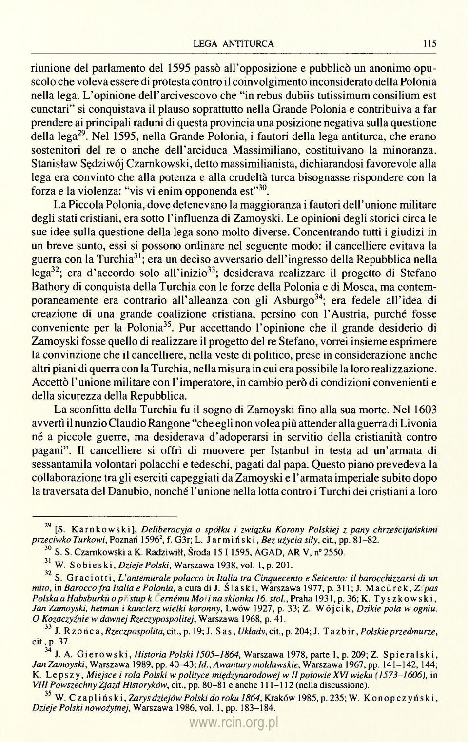 questa provincia una posizione negativa sulla questione della lega 29.