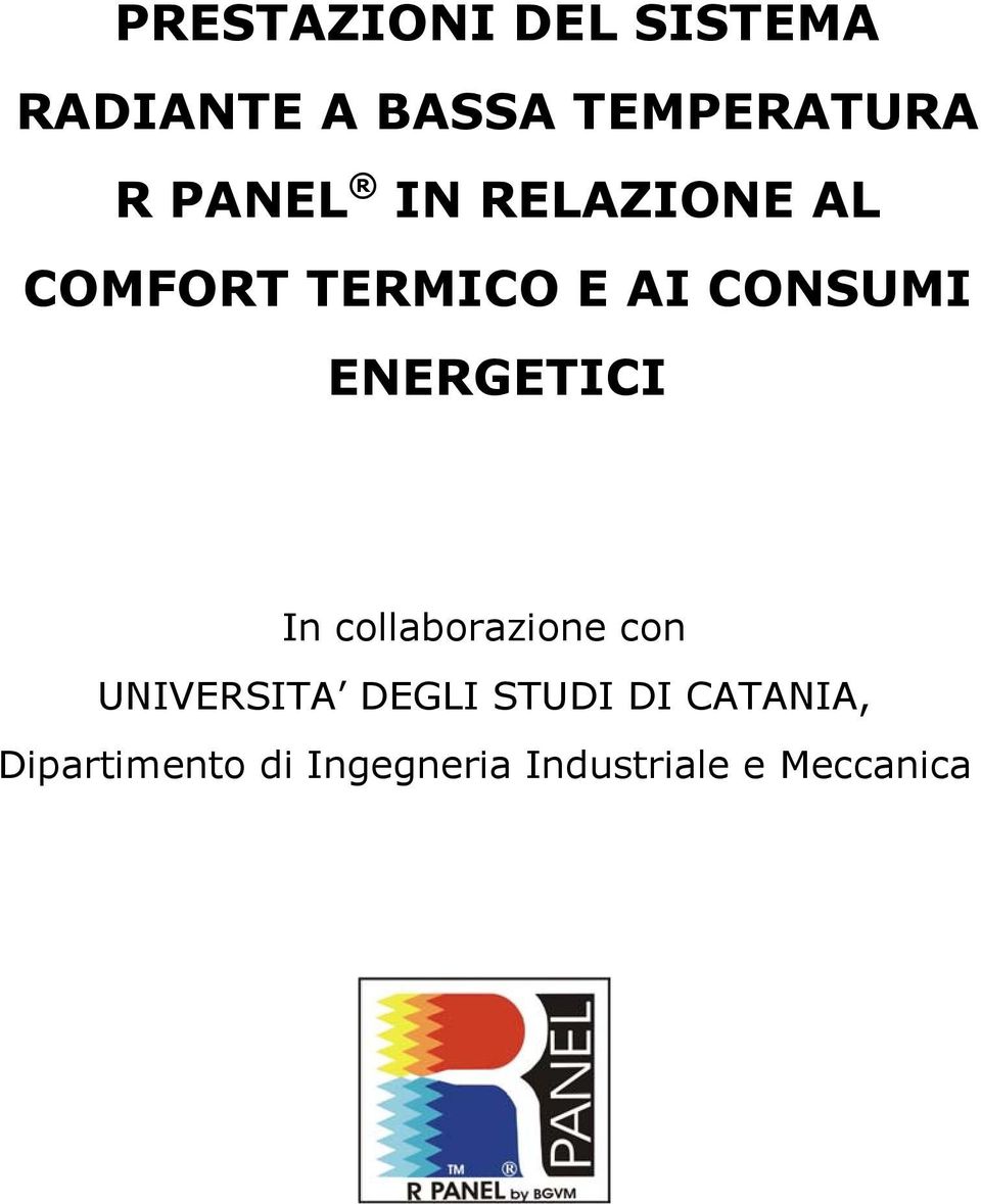 ENERGETICI In collaborazione con UNIVERSITA DEGLI STUDI