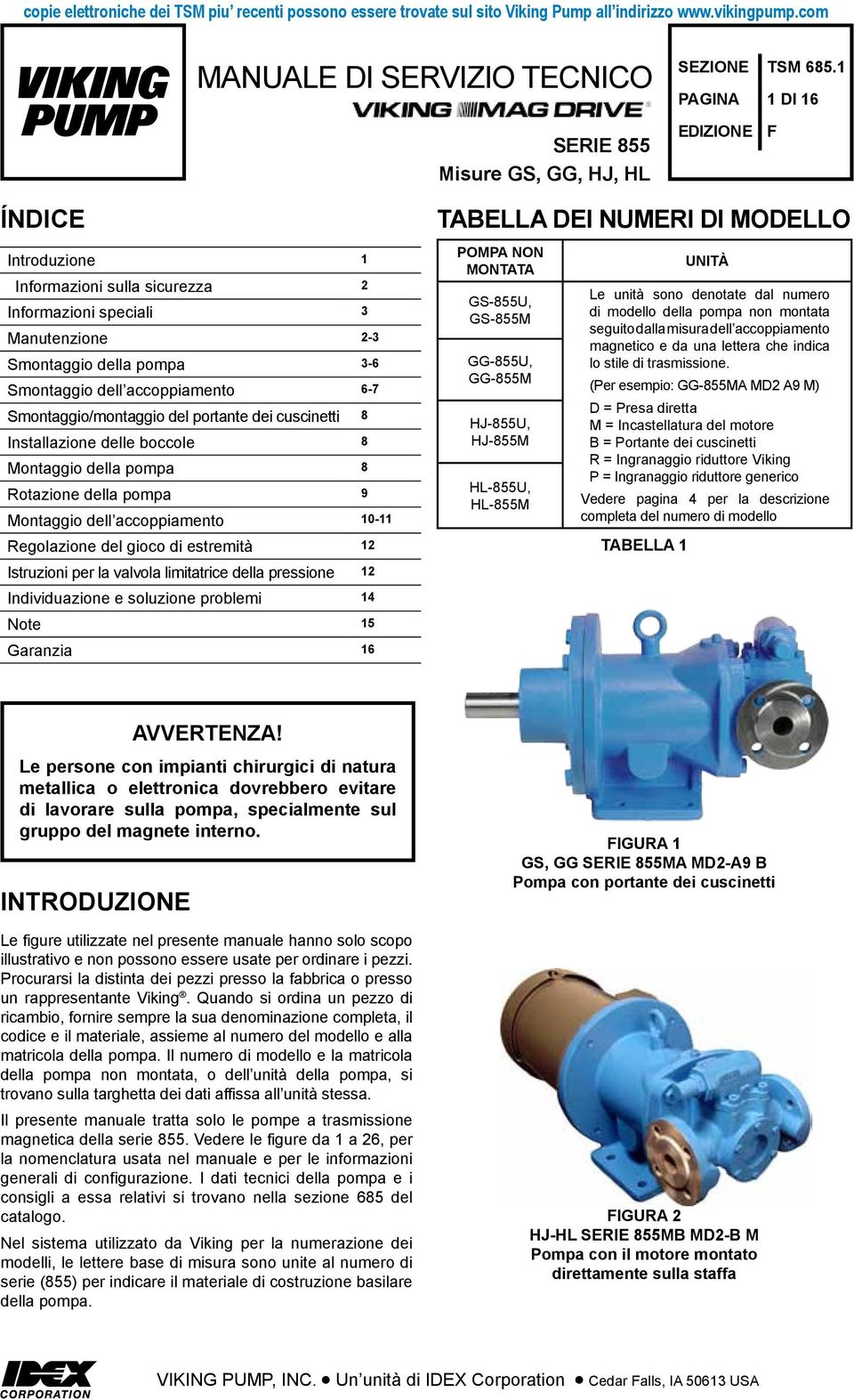 accoppiamento 6-7 Smontaggio/montaggio del portante dei cuscinetti 8 Installazione delle boccole 8 Montaggio della pompa 8 Rotazione della pompa 9 Montaggio dell accoppiamento 10-11 Regolazione del