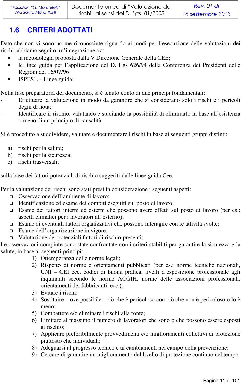 Direzione Generale della CEE; le linee guida per l applicazione del D.