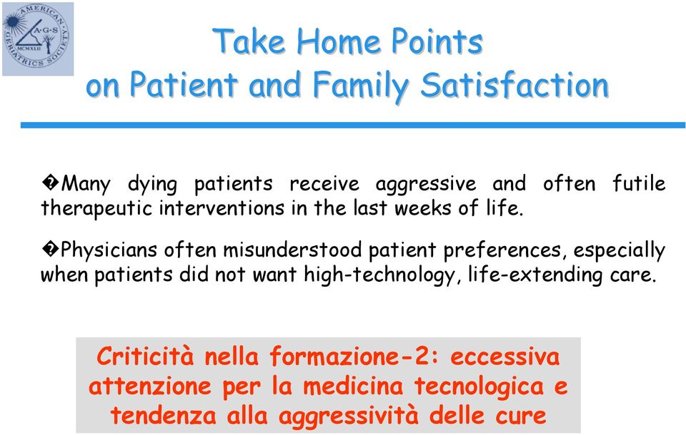 Physicians often misunderstood patient preferences, especially when patients did not want