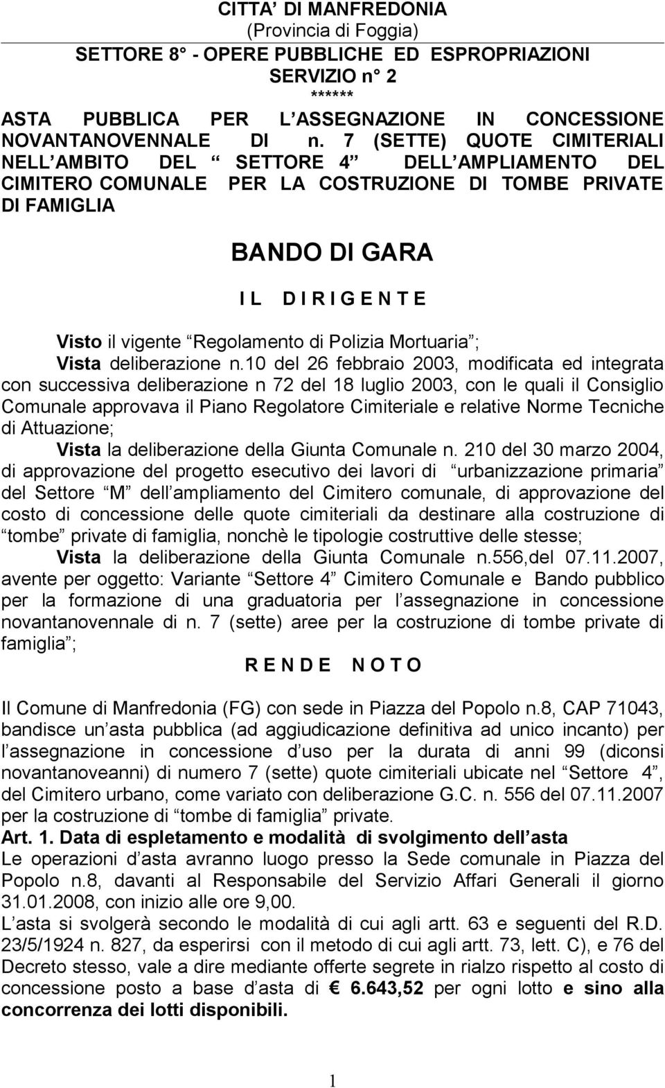 Regolamento di Polizia Mortuaria ; Vista deliberazione n.