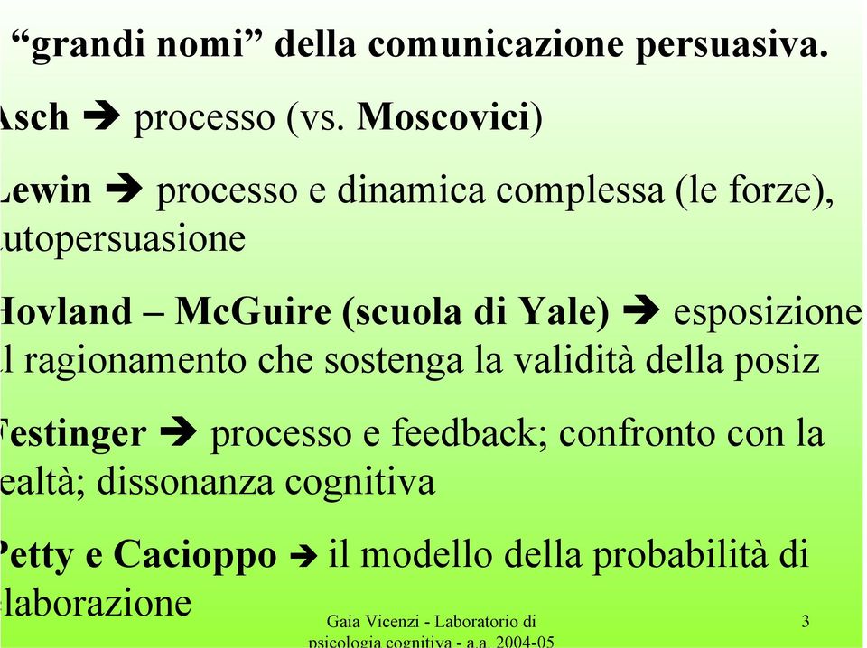 Yale) esposizione l ragionamento che sostenga la validità della posiz estinger processo e