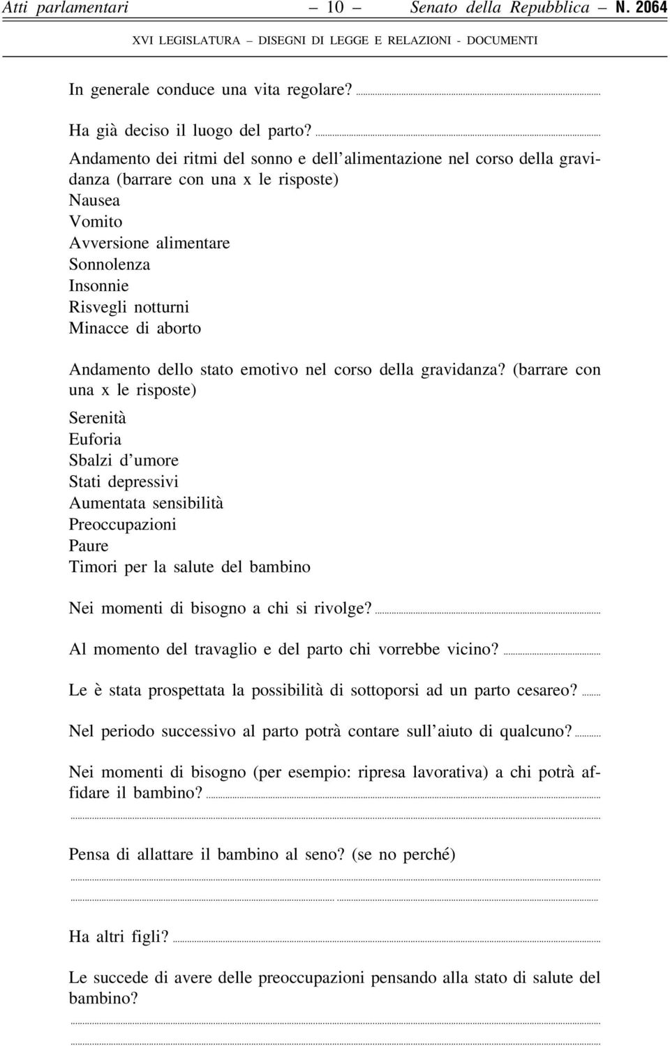 aborto Andamento dello stato emotivo nel corso della gravidanza?