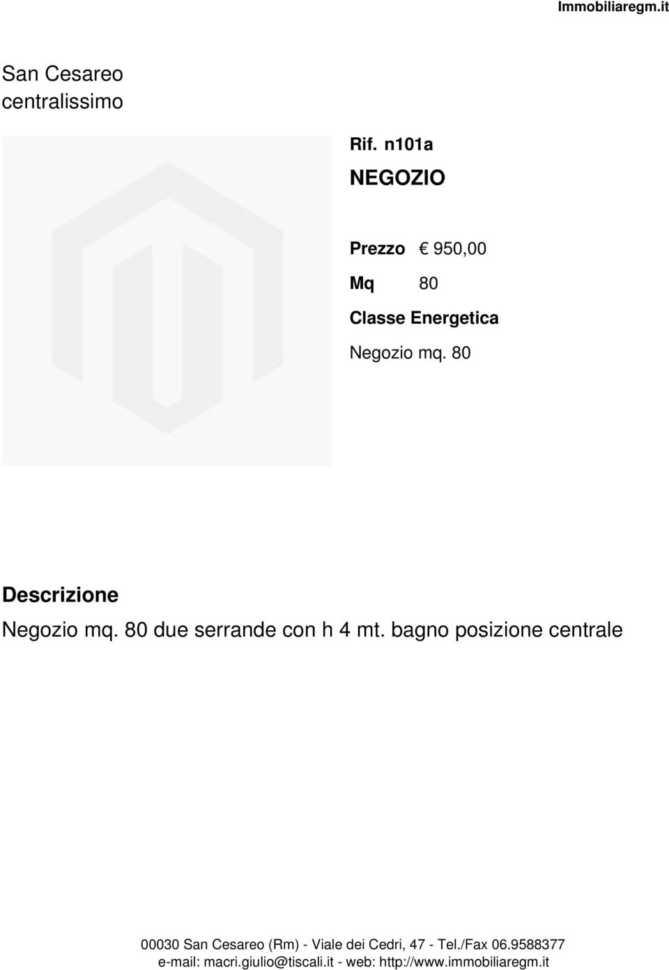 80 Negozio mq.