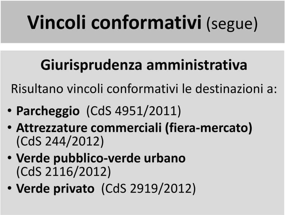 Parcheggio (CdS 4951/2011) Attrezzature commerciali (fiera-mercato) (CdS