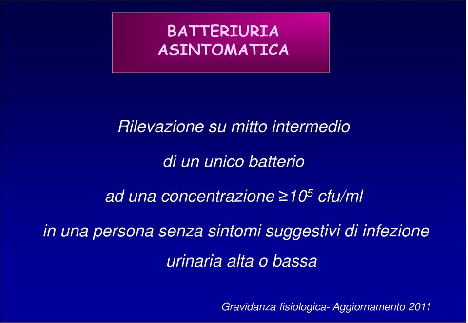 una persona senza sintomi suggestivi di infezione