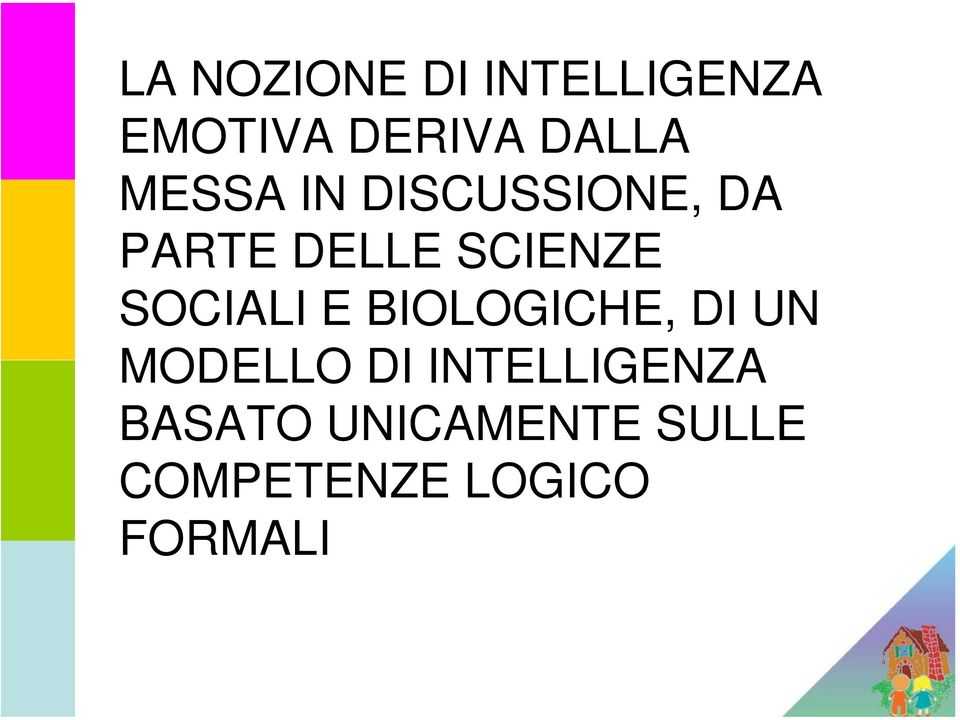 SOCIALI E BIOLOGICHE, DI UN MODELLO DI