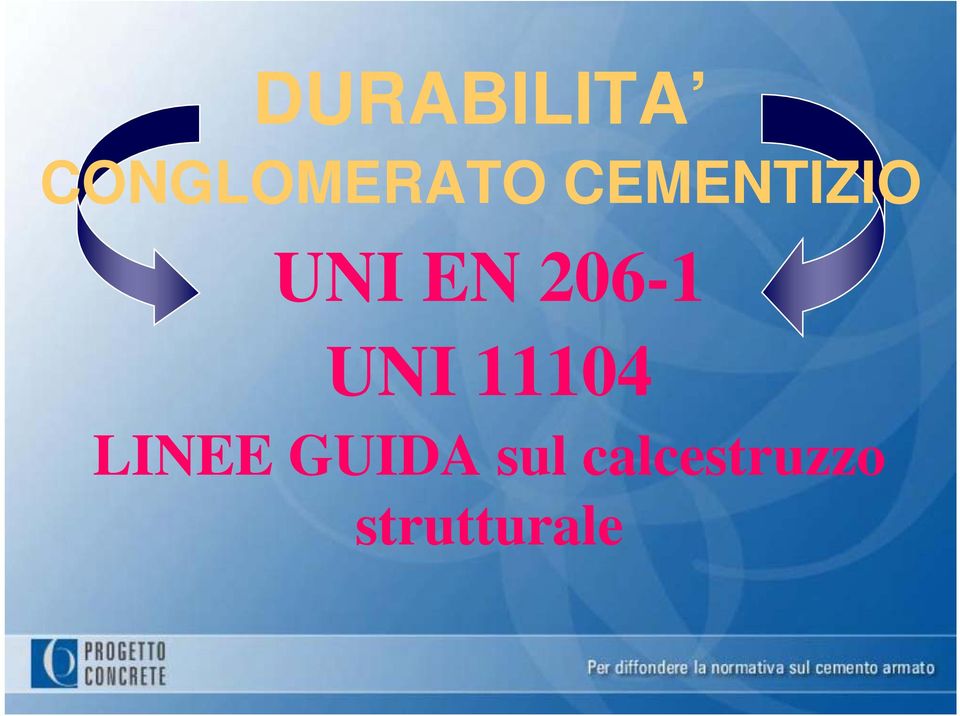 UNI 11104 LINEE GUIDA