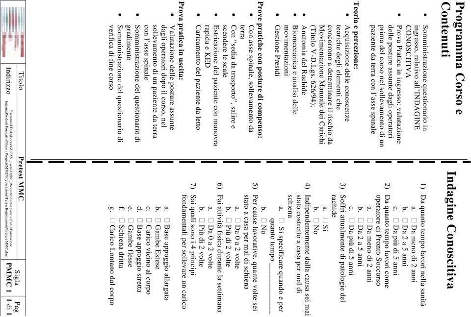 rischio da Movimentazione Manuale dei Carichi (Titolo V-D.Lgs.