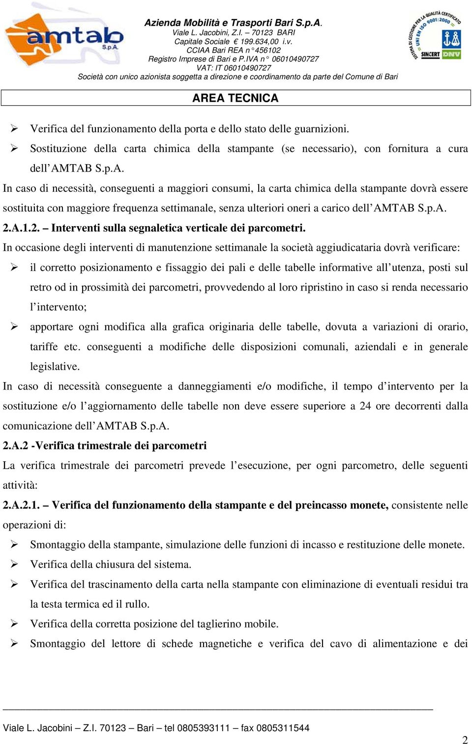 p.A. 2.A.1.2. Interventi sulla segnaletica verticale dei parcometri.