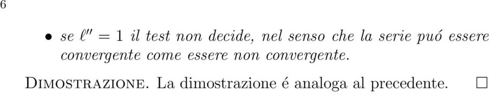 essere non convergente. Dimostrazione.