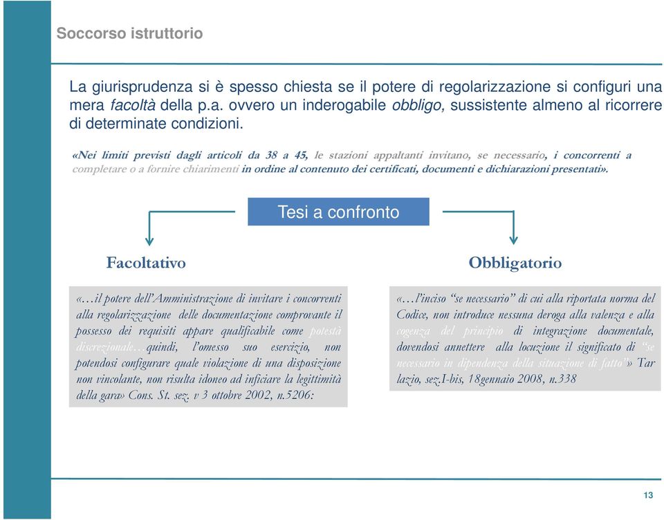 dichiarazioni presentati».