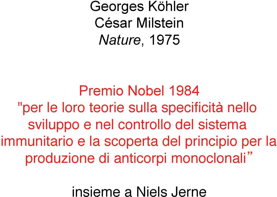 controllo del sistema immunitario e la scoperta del principio