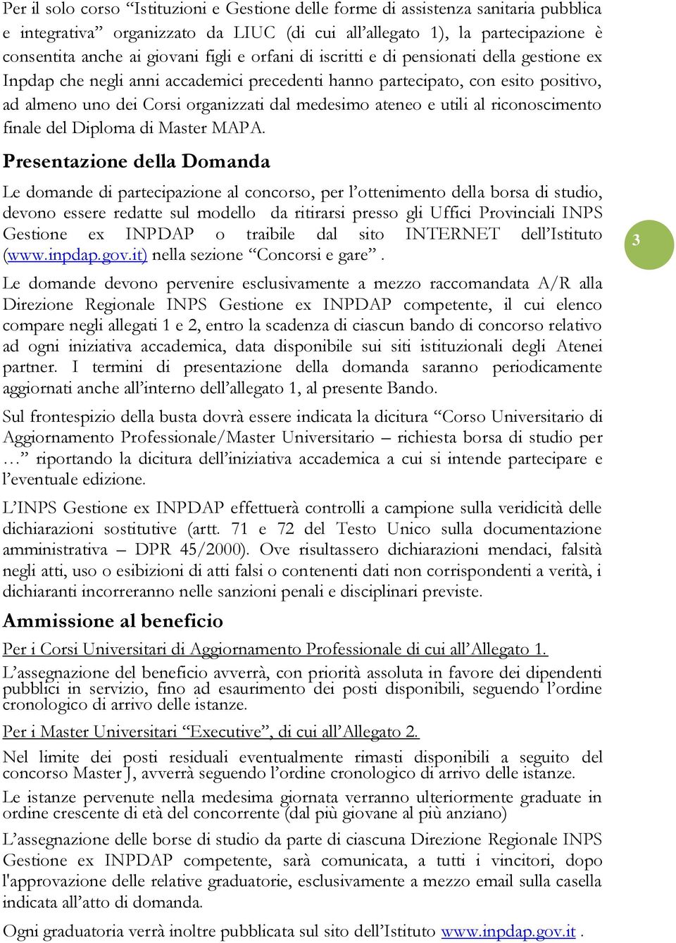 utili al riconoscimento finale del Diploma di Master MAPA.