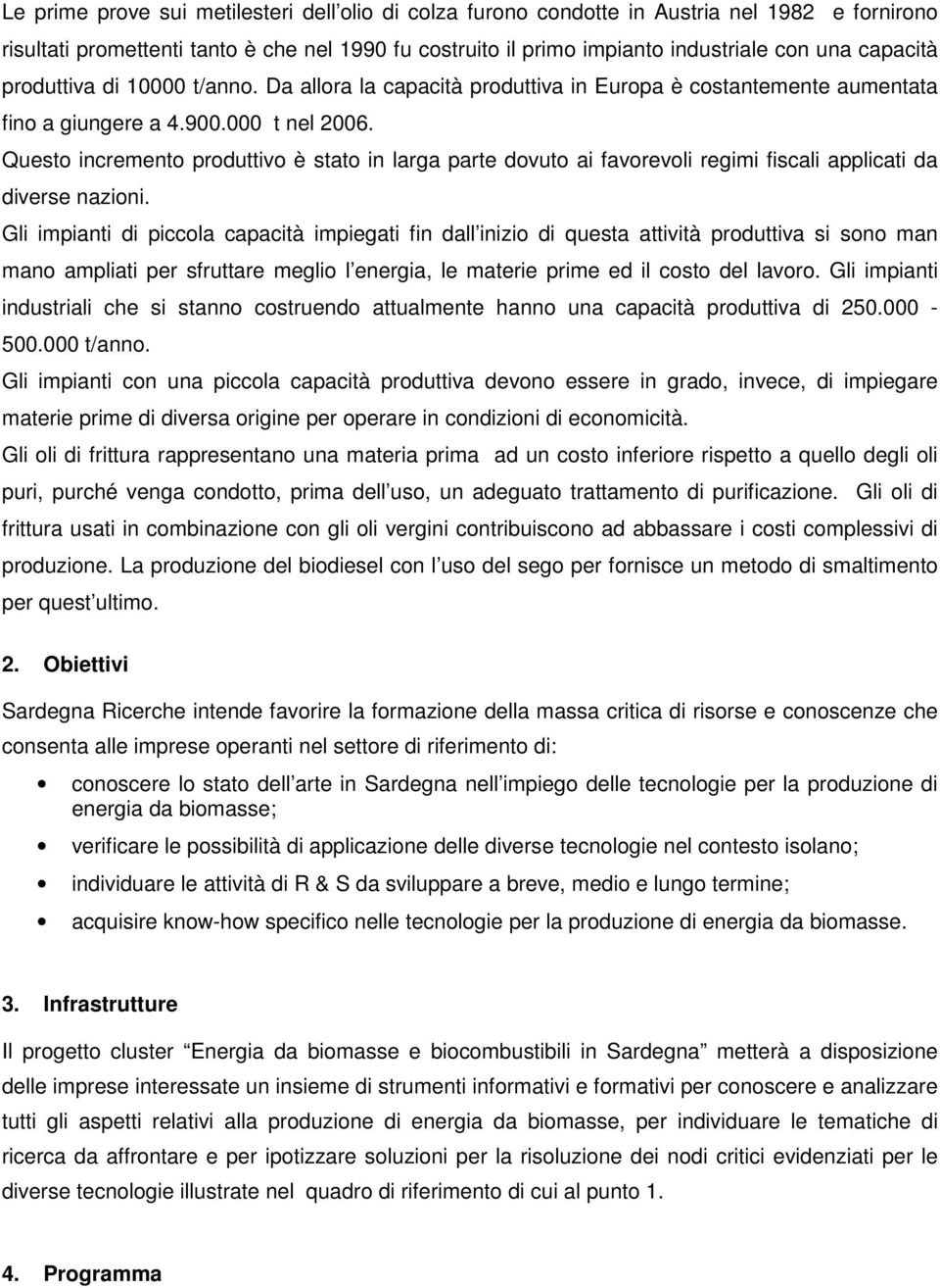 Questo incremento produttivo è stato in larga parte dovuto ai favorevoli regimi fiscali applicati da diverse nazioni.