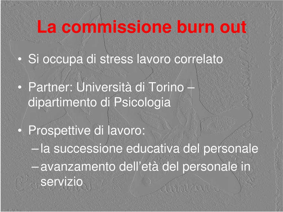 Psicologia Prospettive di lavoro: la successione