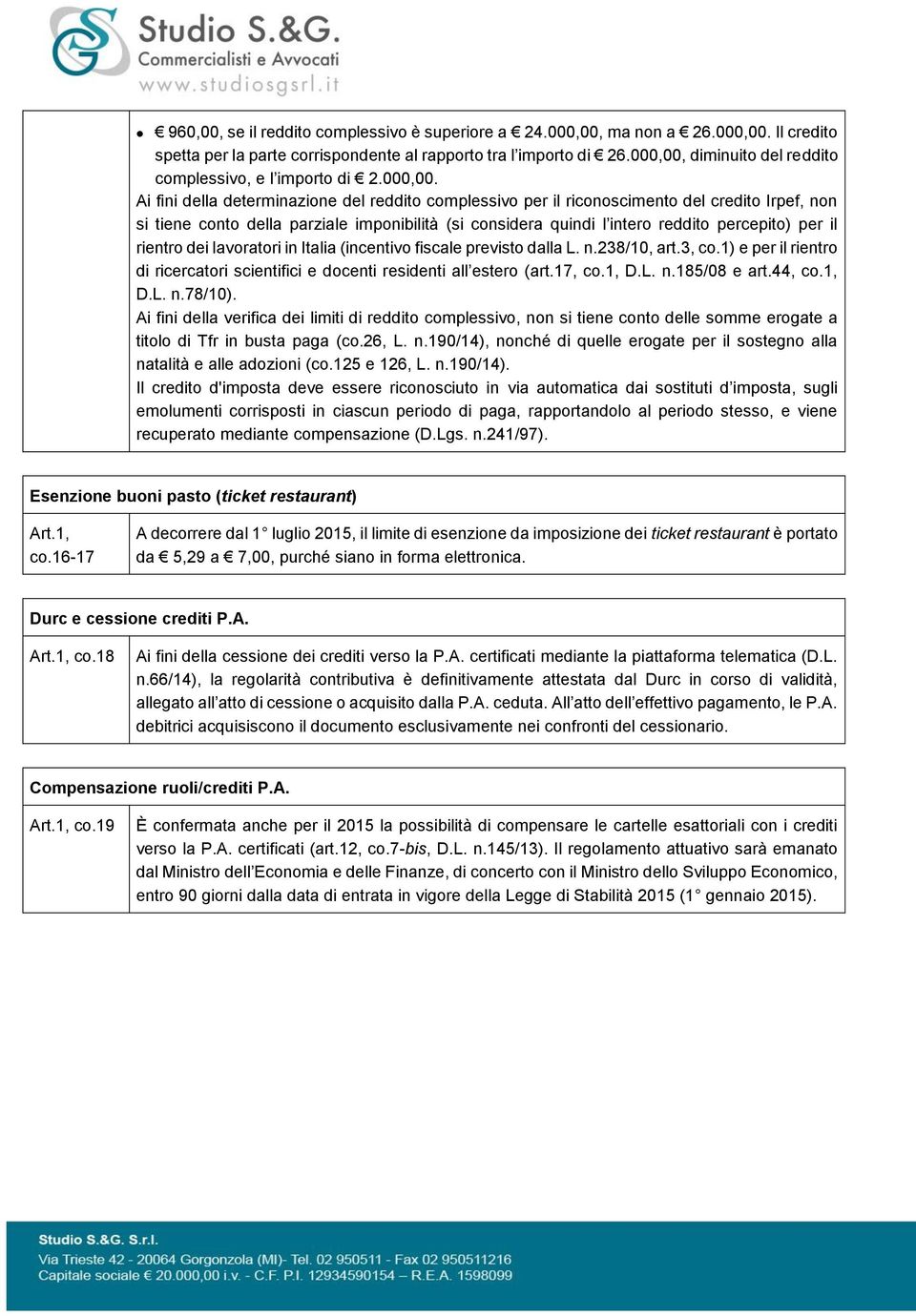 diminuito del reddito complessivo, e l importo di 2.000,00.