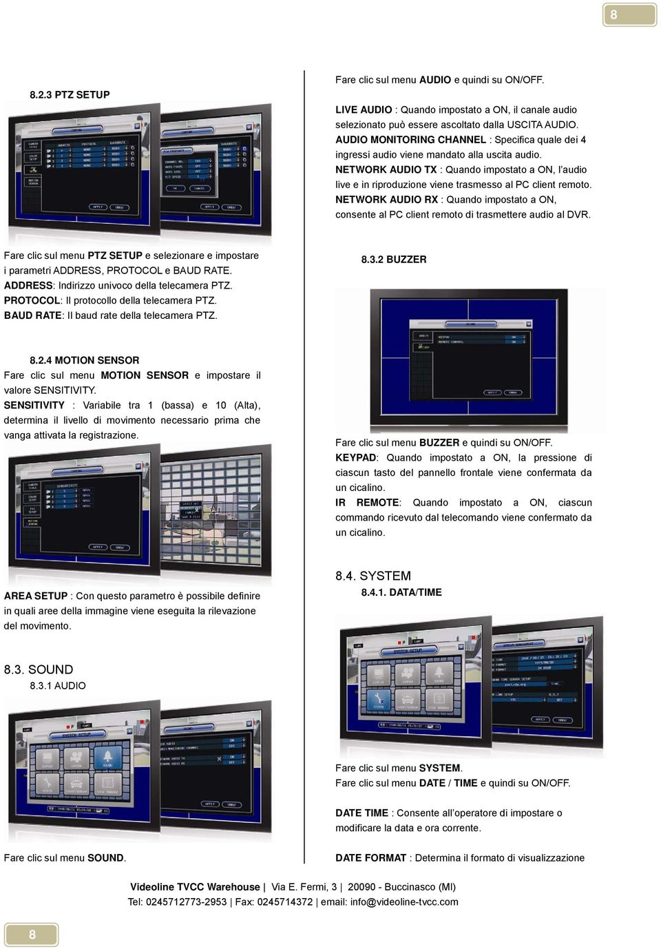 NETWORK AUDIO TX : Quando impostato a ON, l audio live e in riproduzione viene trasmesso al PC client remoto.