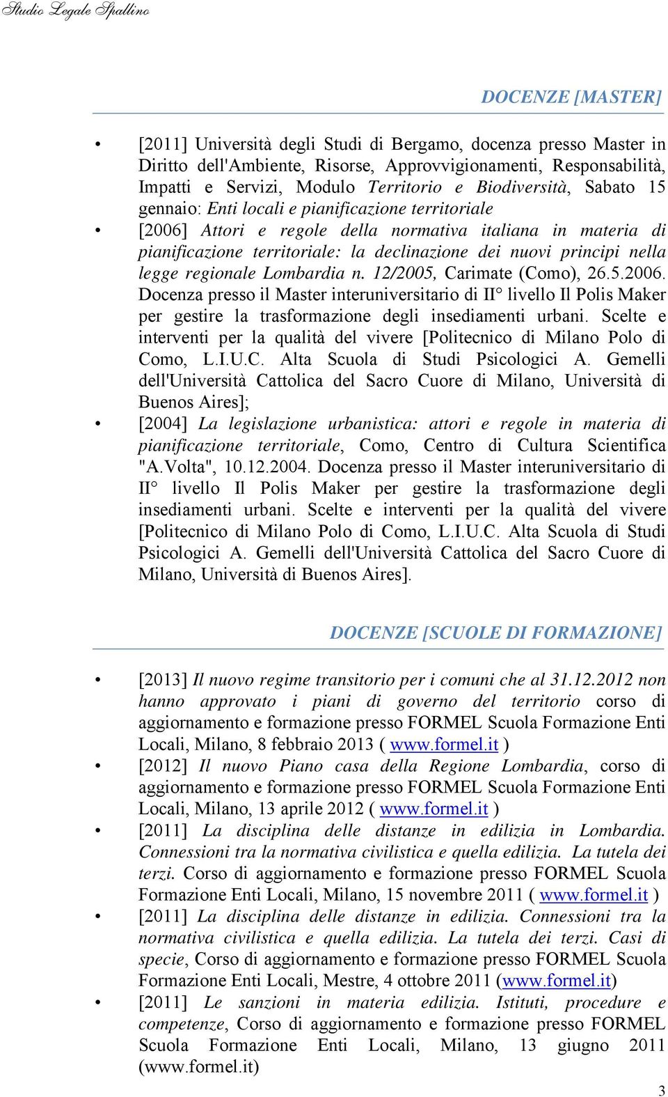 principi nella legge regionale Lombardia n. 12/2005, Carimate (Como), 26.5.2006.