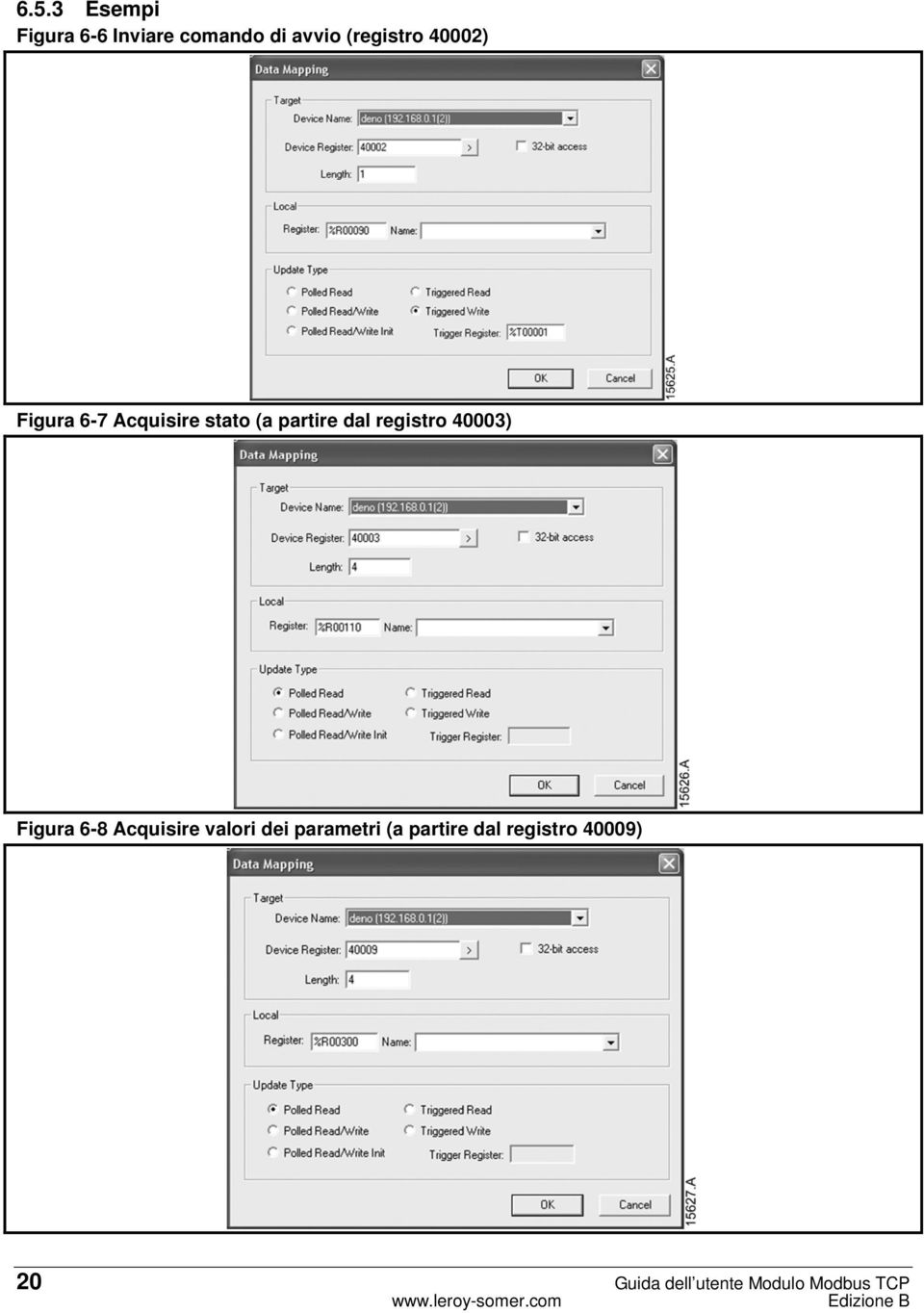 40003) Figura 6-8 Acquisire valori dei parametri (a