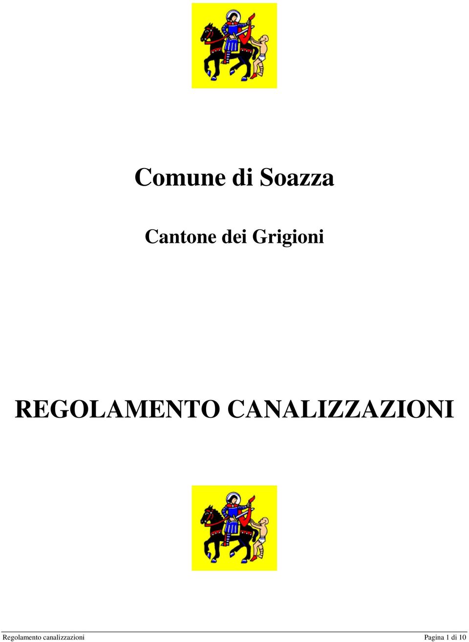 CANALIZZAZIONI Regolamento