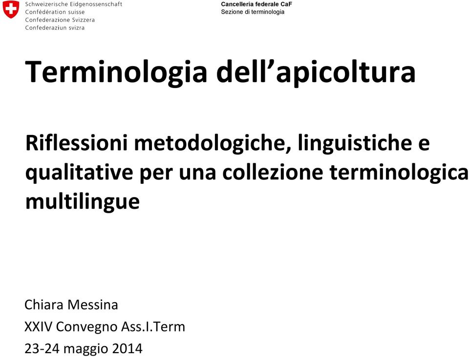 linguistiche e qualitative per una collezione