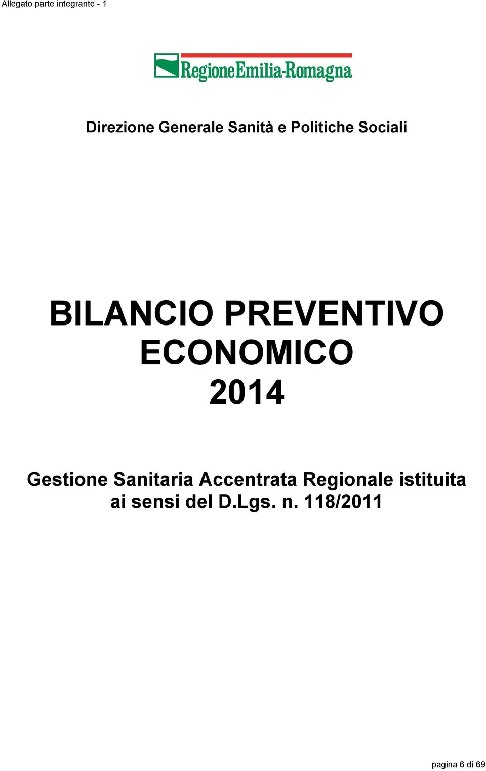 ECONOMICO 2014 Gestione Sanitaria Accentrata