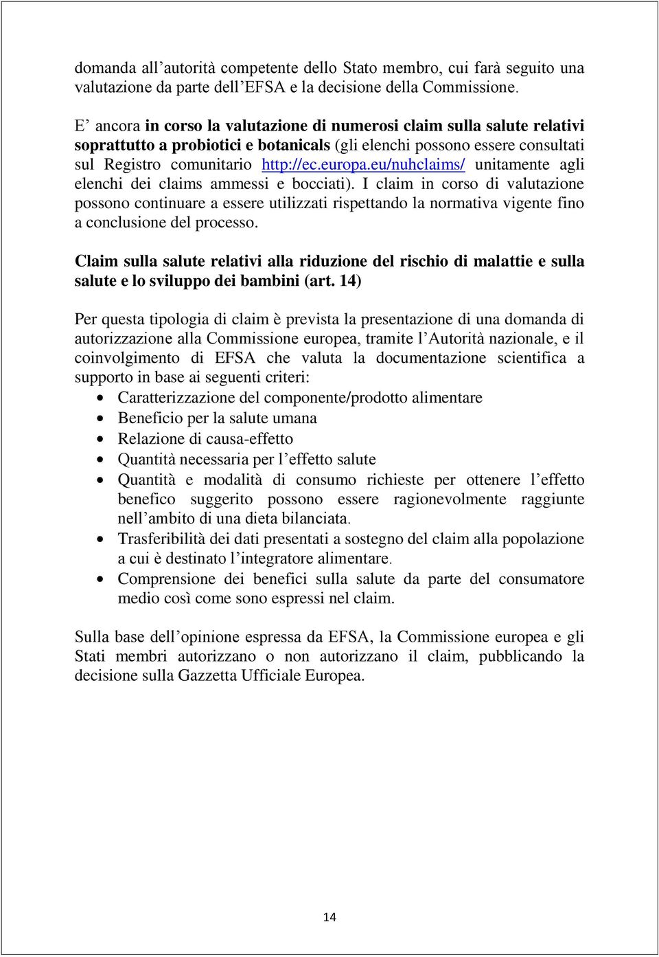 eu/nuhclaims/ unitamente agli elenchi dei claims ammessi e bocciati).