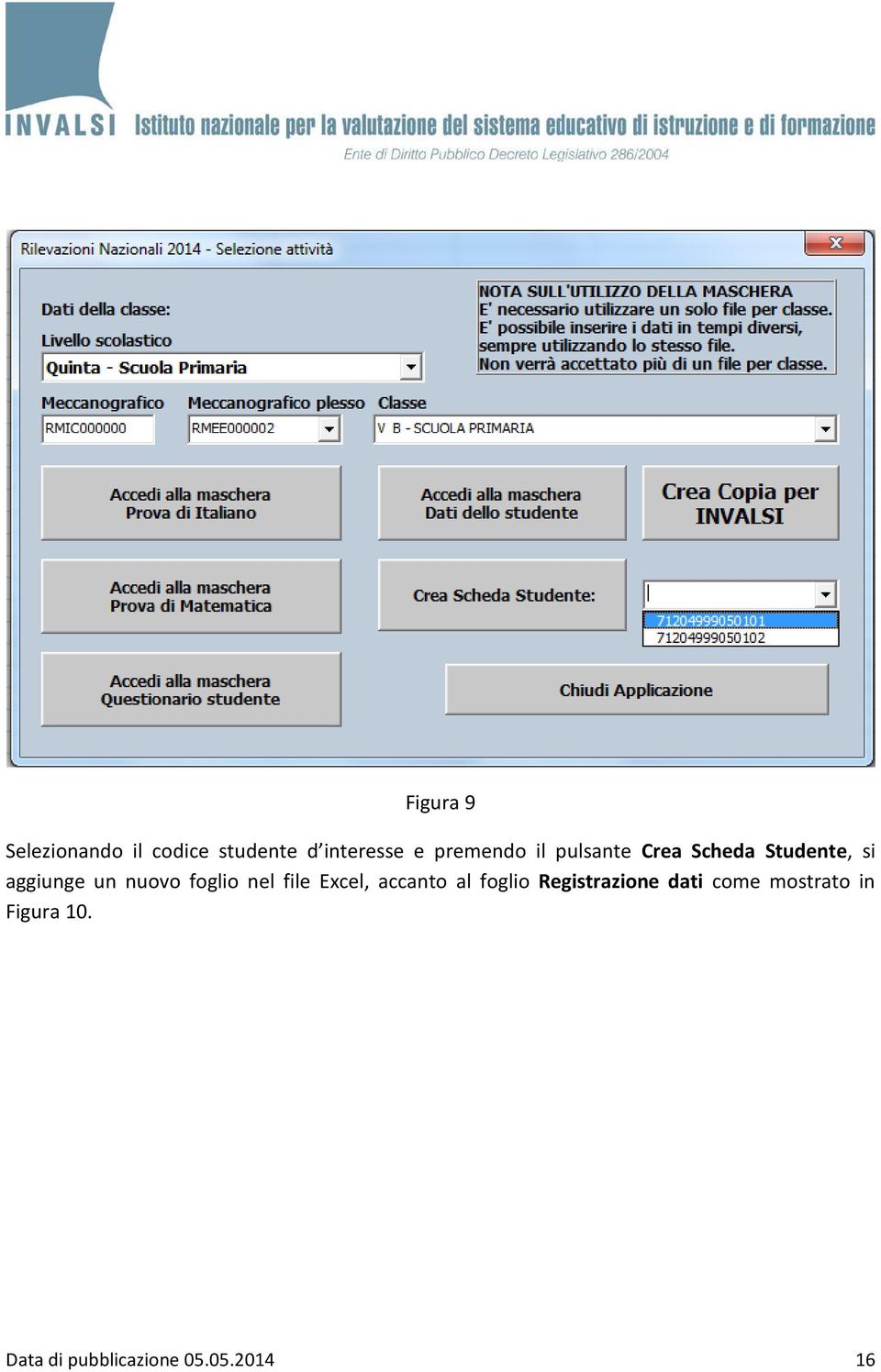 nuovo foglio nel file Excel, accanto al foglio Registrazione