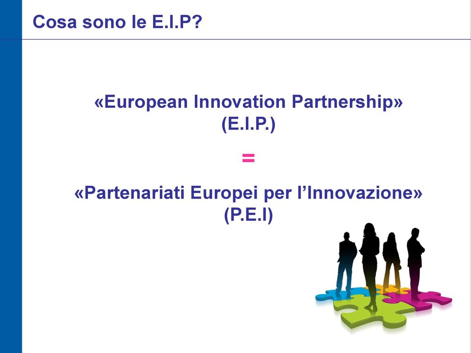 Partnership» (E.I.P.) =